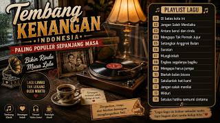 Lagu Nostalgia Indonesia Nonstop 🎶 Tembang Kenangan Terbaik Teman Santai Tanpa Iklan | Cover