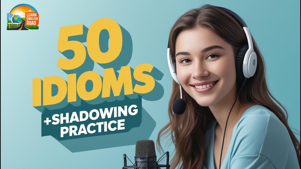 Learn 50 Idioms with Real Story (Part 1) | Shadowing Practice to Speak Fluently!