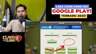 Cara Login Game Clash of Clans Terkait Google Play Terbaru 2023 | Riski Rohmadhani screenshot 5