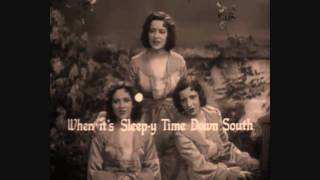 The Boswell Sisters - When it`s sleepy time down south (1932).wmv chords