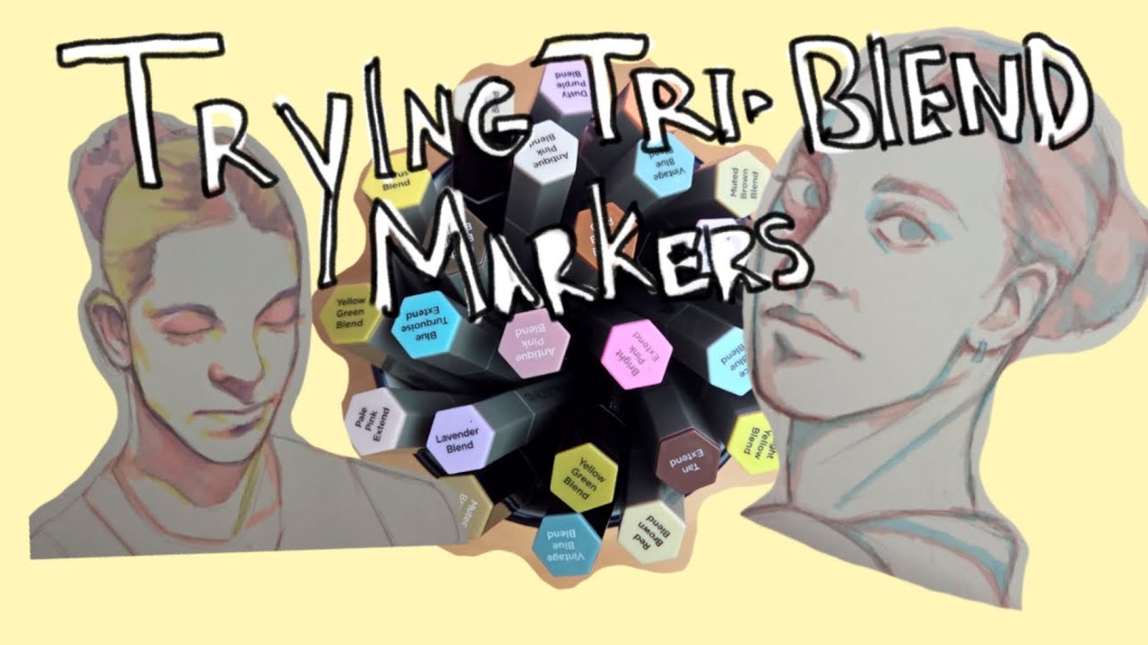 Trying Tri Blend Markers For The First Time!!! - YouTube