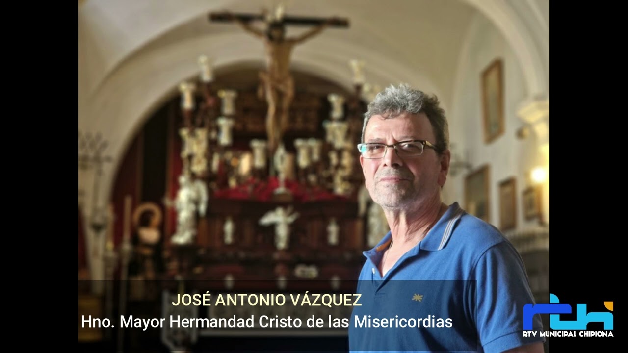 Chipiona de Pasión. Hermandad del Cristo. Cabildo de salida y triduo.