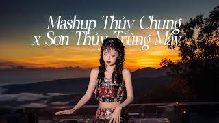 [1 Hour Lạc Trong Không Gian Huyền Ảo] Mashup Chillout Nhac Lạnh | Thuỷ Chung x Sơn Thuỷ Trùng Mây