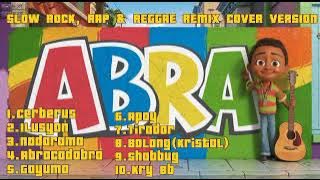Abra/ Slow Rock, Rap & Reggae Remix Cover Version/ Music prince/ #trending #music