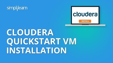 Cloudera Quickstart VM Installation | Cloudera Hadoop Installation | Cloudera Tutorial | Simplilearn