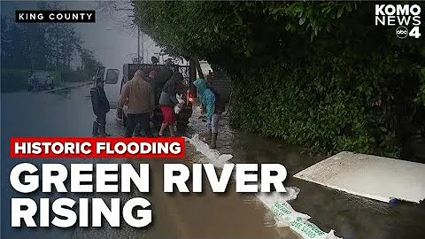 Green River prompts flooding, mad scramble to build barricades in Kent