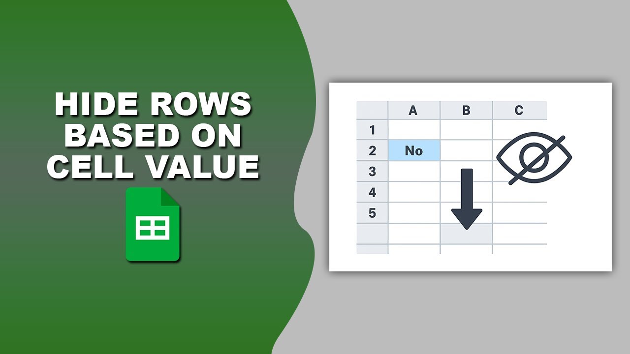 How to Automatically Hide Rows in Google Sheets Based on Cell Value ...