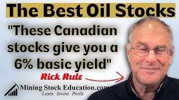 Rick Rule Reveals His Best Oil Stocks and Proven Mining Investment Strategies