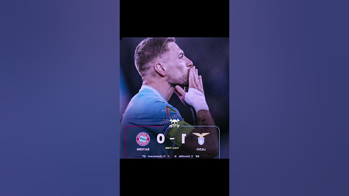 LAZIO 1-0 BAYERN MÜNICH☠🤙