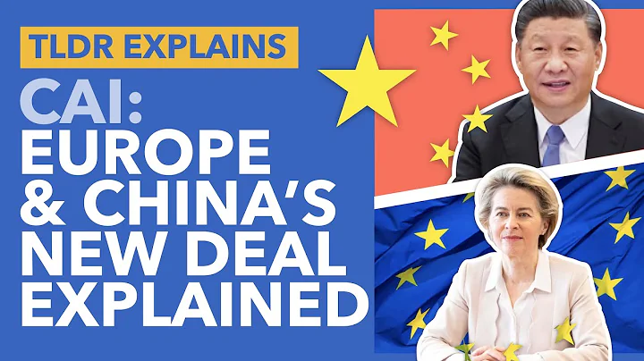 Europe & China's Brand New Deal: What the Deal Means for Money, Environment & Labour - TLDR News - DayDayNews