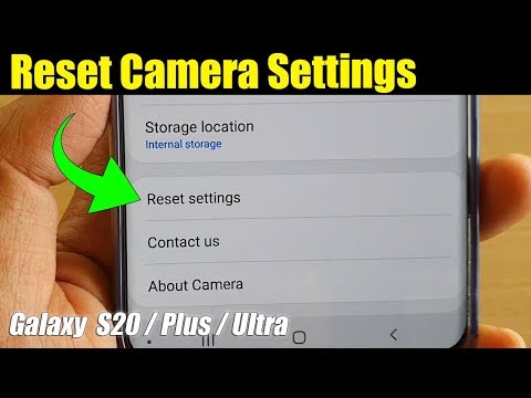 Galaxy S20 / Ultra / Plus: How to Reset Camera Settings Back to Default