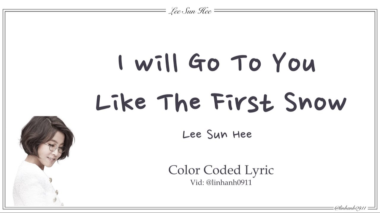 I Will Goto You Like The First Snow Lyrics English I Will Goto You Like The First Snow Lyrics English