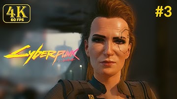 CYBERPUNK 2077 - Update 1.6 Gameplay Walkthrough Full Game 4K 60 FPS Part 3 - Done Deal