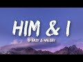 G-Eazy &amp; Halsey - Him &amp; I (Mix Lyrics)