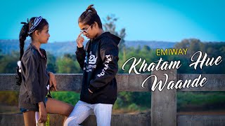 EMIWAY - KHATAM HUE WAANDE | Karegi Dhoka Khule Aam mein | Dance video | Smart SD King |