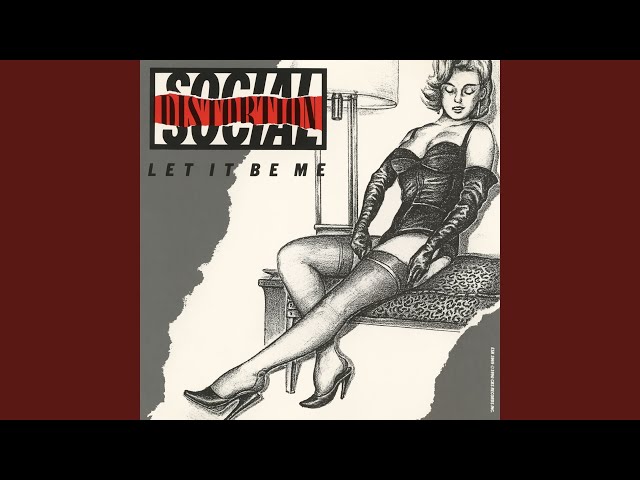 Social Distortion - Let It Be Me