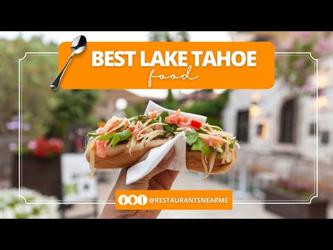 Video: Los mejores restaurantes del lago Tahoe