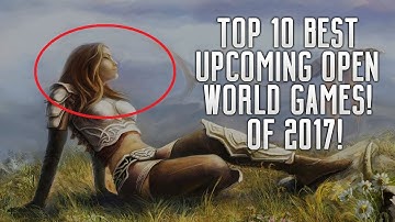 Top 10 Open World Games 2017 Android IOS - 2016 & 2017