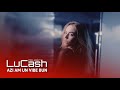 LuCash Music Azi Am Un Vibe Bun Official Video