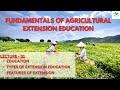 Fundamentals of Agricultural Extension Education| 2nd sem | Lecture 01 - Education and its types .