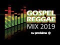 Gospel reggae mix 2019   dj proclaima gospel reggae dj