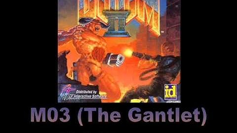 Doom II - M03 The Gantlet / M21 Nirvana (original 16 bit music)
