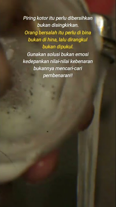 piring kotor - kata kata mutiara - motivasi kehidupan