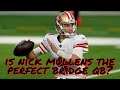 Is Nick Mullens the Perfect Bridge Quarterback for the 49ers?