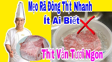 Mẹo Rã Đông Thịt Cá Siêu Nhanh Thịt Vẫn Giữ Độ Tươi Ngon