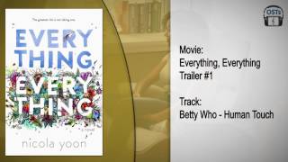 Everything, Everything | Soundtrack | Betty Who - Human Touch chords