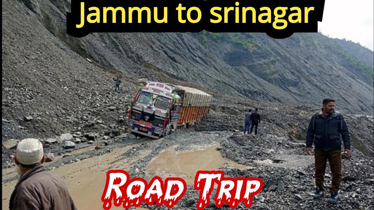 காஷ்மீர் to ஸ்ரீநகர்|இமயமலை|land sliding route|road trip