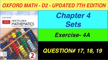 D2 Math Exercise 4A Updated 7th edition | Exercise 4A Question # 17, 18, 19