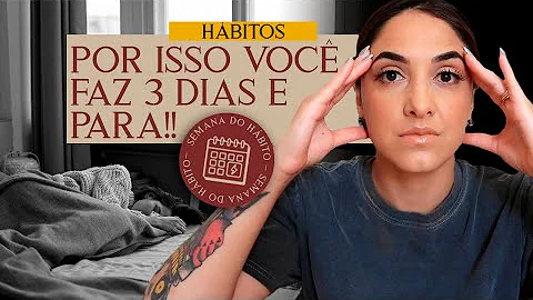 Qual o segundo passo para mudar os hábitos?