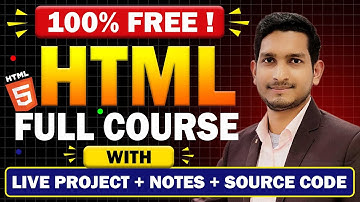 Complete HTML Tutorial for Beginners - in One Video (With Notes + Source Code ) 🔥🔥🔥