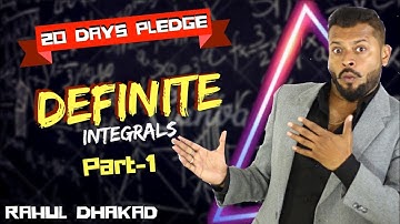 Maths Daddy | Definite Integral | Part 1 | Rahul Dhakad | CBSE | ISC
