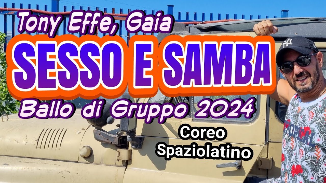 SESSO e SAMBA 🔥-Tony Effe, Gaia/Ballo di gruppo 2024/Coreo @paolopicciariellospaziolatino