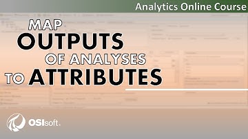 PI AF Analytics - Map Outputs of Analyses to Attributes