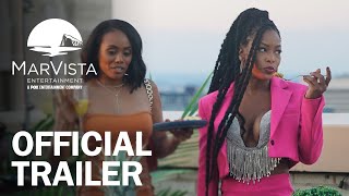 Girls Getaway Gone Wrong 2 - Official Trailer - MarVista Entertainment by MarVista Entertainment 1,475 views 3 weeks ago 1 minute, 21 seconds