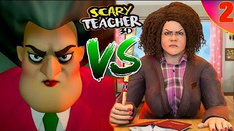 Scary Bad Teacher 3D - House Clash Scary Games [Part  2] Gameplay - Walkthrough [Android - ios]