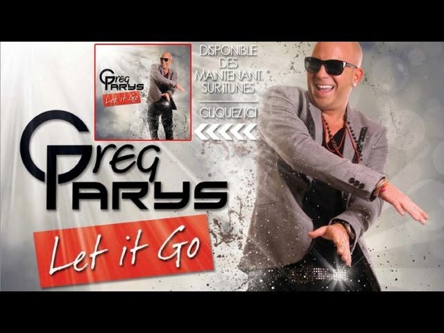Greg Parys - Let It Go (Radio Edit) - YouTube