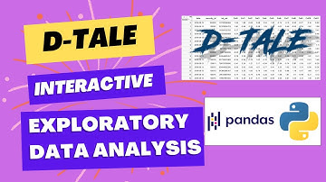 How to quickly explore data using D-tale library in python