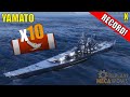 Super record yamato 10 kills  302k damage  world of warships gameplay