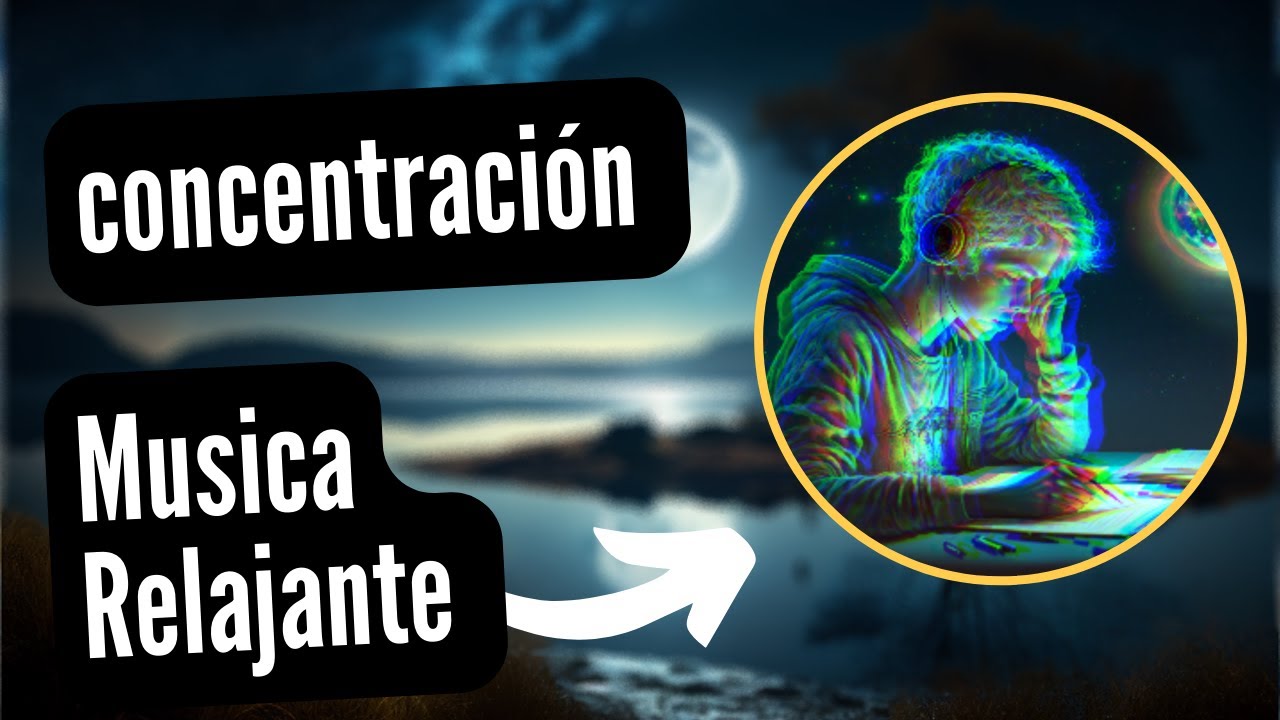 M sica Para Relajarse Concentrarse Y Estudiar YouTube M sica para relajarse concentrarse y estudiar youtube