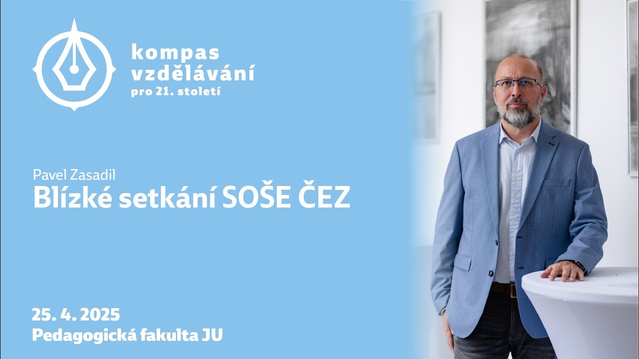 Pavel Zasadil - Blízké setkání SOŠE ČEZ