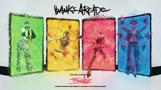 Banks Arcade - Freaks