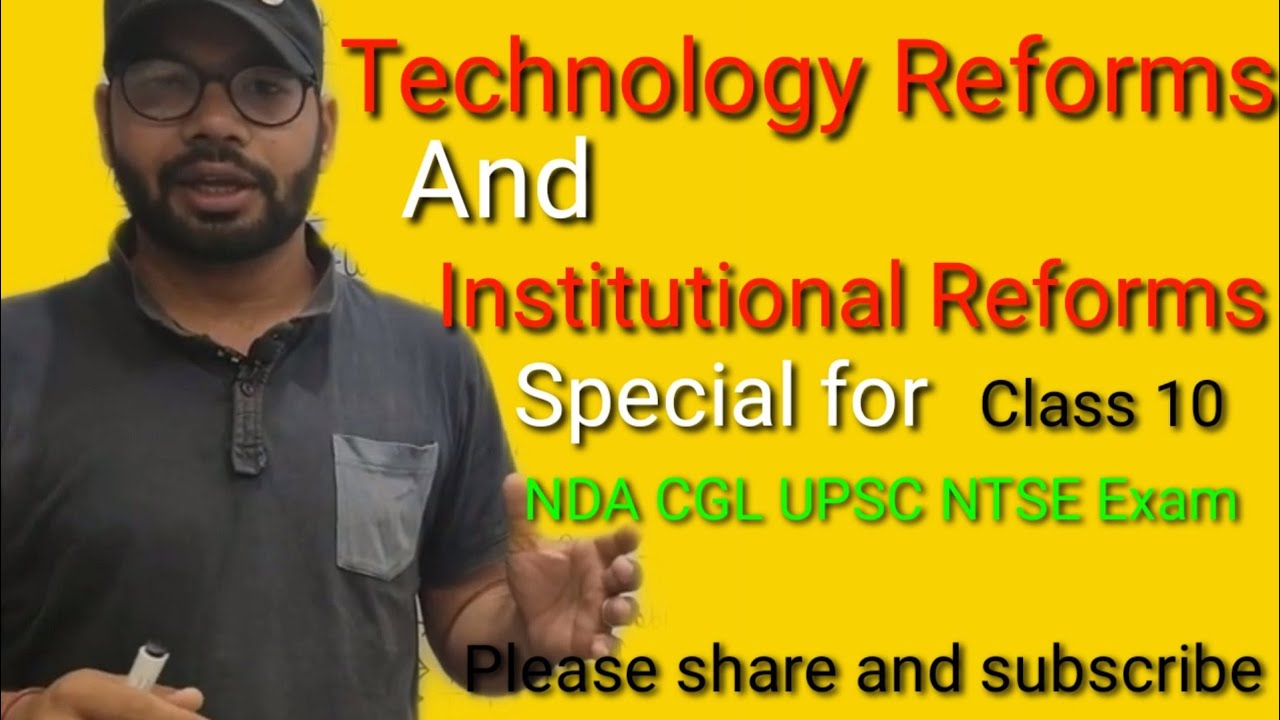 Technology And Institutional Reforms Agriculture For Class 10 Chapter technology-and-institutional-reforms-agriculture-for-class-10-chapter
