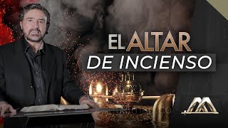 El Altar de Incienso | Dr. Armando Alducin