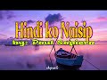 Hindi ko naisip  lyrics  by paul sapiera