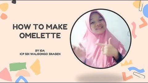How to Make Omelette (Cara membuat omelet)| Food Recipes | Bahasa Inggris