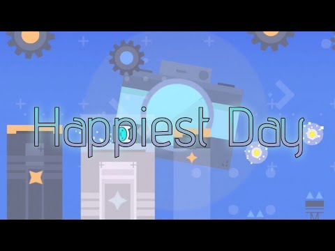 "Happiest Day" by Marrk in Geometry Dash 2.11